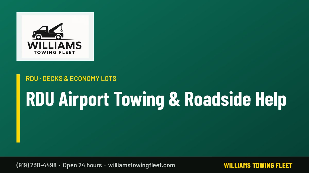 Williams Towing Fleet – RDU Airport towing and roadside help